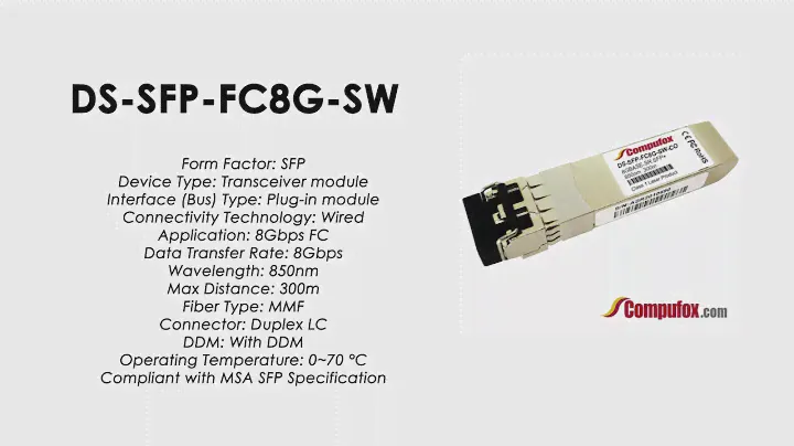 DS-SFP-FC8G-SW  |  Cisco Compatible 8GBASE-SR FC SFP+ 850nm 500m